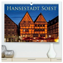 Hansestadt Soest (hochwertiger Premium Wandkalender 2025 DIN A2 quer), Kunstdruck in Hochglanz - Calvendo;boeTtchEr, U