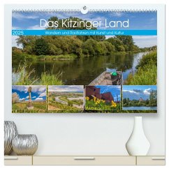 Das Kitzinger Land - Wandern und Radfahren mit Kunst und Kultur (hochwertiger Premium Wandkalender 2025 DIN A2 quer), Kunstdruck in Hochglanz - Calvendo;will, hans