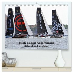 High Speed Katamarane - Schwebend ans Limit (hochwertiger Premium Wandkalender 2025 DIN A2 quer), Kunstdruck in Hochglanz