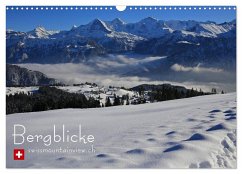 Bergblicke - swissmountainview.ch (Wandkalender 2025 DIN A3 quer), CALVENDO Monatskalender
