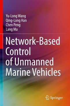 Network-Based Control of Unmanned Marine Vehicles - Wang, Yu-Long;Han, Qing-Long;Peng, Chen