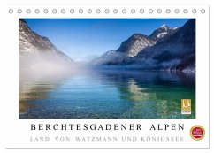 Berchtesgadener Alpen - Land von Watzmann und Königssee (Tischkalender 2025 DIN A5 quer), CALVENDO Monatskalender - Calvendo;Müringer, Christian