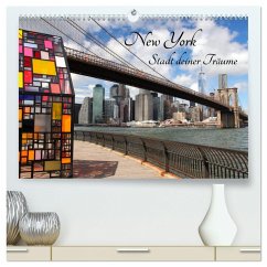 New York - Stadt deiner Träume (hochwertiger Premium Wandkalender 2025 DIN A2 quer), Kunstdruck in Hochglanz - Calvendo;Albilt, Rabea