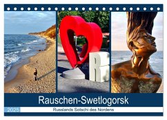 Rauschen-Swetlogorsk - Russlands Sotschi des Nordens (Tischkalender 2025 DIN A5 quer), CALVENDO Monatskalender