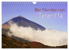 Der Norden von Teneriffa (Wandkalender 2025 DIN A4 quer), CALVENDO Monatskalender