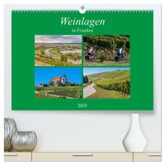 Weinlagen in Franken (hochwertiger Premium Wandkalender 2025 DIN A2 quer), Kunstdruck in Hochglanz