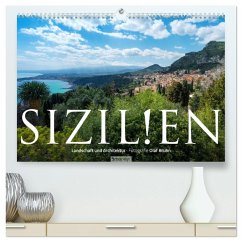 Sizilien ¿ Landschaft und Architektur (hochwertiger Premium Wandkalender 2025 DIN A2 quer), Kunstdruck in Hochglanz