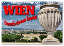 Wien - Österreichs charmante Hauptstadt (Wandkalender 2025 DIN A4 quer), CALVENDO Monatskalender