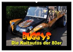 Buggys - die Kultautos der 80er (Wandkalender 2025 DIN A2 quer), CALVENDO Monatskalender