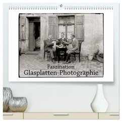 Faszination Glasplatten-Photographie (hochwertiger Premium Wandkalender 2025 DIN A2 quer), Kunstdruck in Hochglanz