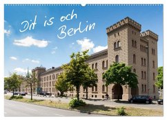Dit is och Berlin (Wandkalender 2025 DIN A2 quer), CALVENDO Monatskalender