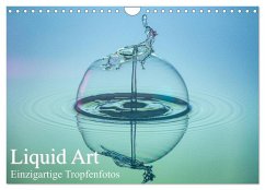 Liquid Art, Einzigartige Tropfenfotos (Wandkalender 2025 DIN A4 quer), CALVENDO Monatskalender - Calvendo;Josef Schüler, Karl
