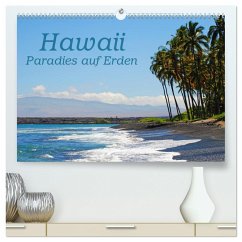 Hawaii Paradies auf Erden (hochwertiger Premium Wandkalender 2025 DIN A2 quer), Kunstdruck in Hochglanz - Calvendo;Tollerian-Fornoff, Manuela