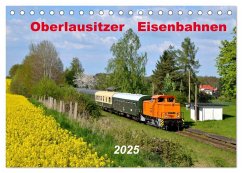 Oberlausitzer Eisenbahnen 2025 (Tischkalender 2025 DIN A5 quer), CALVENDO Monatskalender - Calvendo;Heinzke, Robert