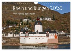 Rhein und Burgen (Wandkalender 2025 DIN A4 quer), CALVENDO Monatskalender