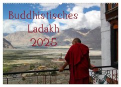 Buddhistisches Ladakh (Wandkalender 2025 DIN A2 quer), CALVENDO Monatskalender