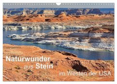 Naturwunder aus Stein im Westen der USA (Wandkalender 2025 DIN A3 quer), CALVENDO Monatskalender