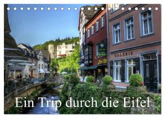 Ein Trip durch die Eifel (Tischkalender 2025 DIN A5 quer), CALVENDO Monatskalender