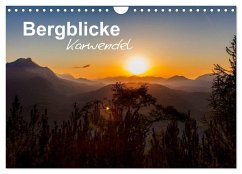 Bergblicke - Karwendel (Wandkalender 2025 DIN A4 quer), CALVENDO Monatskalender