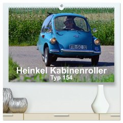 Heinkel Kabinenroller Typ 154 (hochwertiger Premium Wandkalender 2025 DIN A2 quer), Kunstdruck in Hochglanz - Calvendo;Laue, Ingo