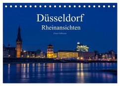 Düsseldorf - Rheinansichten (Tischkalender 2025 DIN A5 quer), CALVENDO Monatskalender