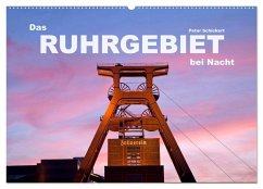 Das Ruhrgebiet bei Nacht (Wandkalender 2025 DIN A2 quer), CALVENDO Monatskalender