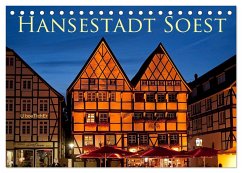 Hansestadt Soest (Tischkalender 2025 DIN A5 quer), CALVENDO Monatskalender