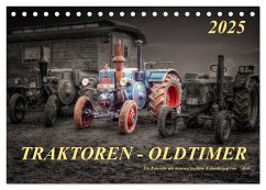 Traktoren - Oldtimer (Tischkalender 2025 DIN A5 quer), CALVENDO Monatskalender