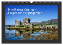 Schottlands Castles - Zeugen der Vergangenheit (Wandkalender 2025 DIN A3 quer), CALVENDO Monatskalender