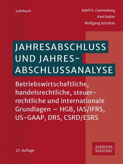 Jahresabschluss und Jahresabschlussanalyse - Coenenberg, Adolf G.;Haller, Axel;Schultze, Wolfgang