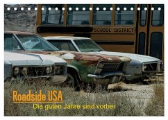 Roadside USA - Die guten Jahre sind vorbei (Tischkalender 2025 DIN A5 quer), CALVENDO Monatskalender