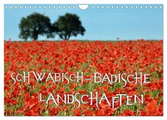 SCHWÄBISCH-BADISCHE LANDSCHAFTEN (Wandkalender 2025 DIN A4 quer), CALVENDO Monatskalender