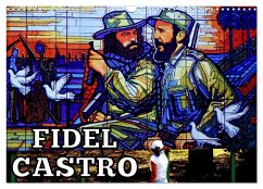 FIDEL CASTRO (Wandkalender 2025 DIN A3 quer), CALVENDO Monatskalender - Calvendo;Löwis of Menar, Henning von