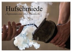 Hufschmiede - Impressionen eines alten Handwerks (Wandkalender 2025 DIN A2 quer), CALVENDO Monatskalender - Calvendo;Rochow, Holger