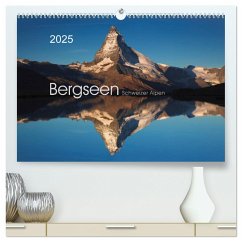 BERGSEEN Schweizer Alpen (hochwertiger Premium Wandkalender 2025 DIN A2 quer), Kunstdruck in Hochglanz