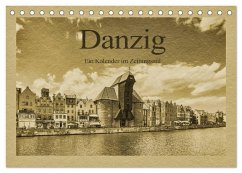 Danzig ¿ Ein Kalender im Zeitungsstil (Tischkalender 2025 DIN A5 quer), CALVENDO Monatskalender - Calvendo;Kirsch, Gunter