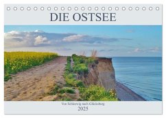 Die Ostsee - von Schleswig nach Glücksburg (Tischkalender 2025 DIN A5 quer), CALVENDO Monatskalender