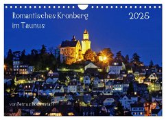 Romantisches Kronberg im Taunus (Wandkalender 2025 DIN A4 quer), CALVENDO Monatskalender - Calvendo;Bodenstaff, Petrus