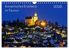 Romantisches Kronberg im Taunus (Wandkalender 2025 DIN A4 quer), CALVENDO Monatskalender