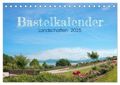 Bastelkalender Landschaften 2025 (Tischkalender 2025 DIN A5 quer), CALVENDO Monatskalender - Calvendo;SusaZoom