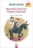 Nasrettin Hocanin Köyüne Yolculuk