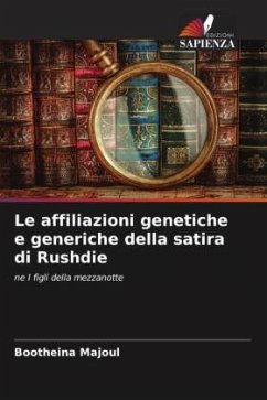 Le affiliazioni genetiche e generiche della satira di Rushdie - Majoul, Bootheina