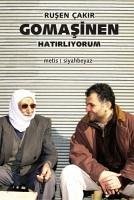 Gomasinen, Hatirliyorum - Cakir, Rusen