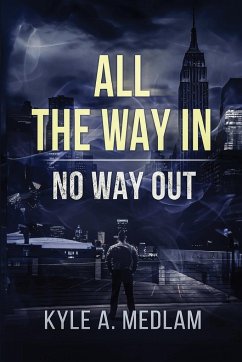 All the way in. - Andrew Medlam, Kyle