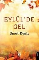 Eylülde Gel - Deniz, Umut