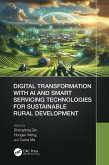 Digital Transformation with AI and Smart Servicing Technologies for Sustainable Rural Development (eBook, PDF)