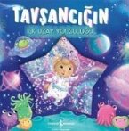 Tavsancigin Ilk Uzay Yolculugu