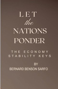 Let the Nations Ponder - Sarfo, Bernard Benson