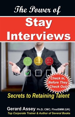 The Power of Stay Interviews - Assey, Gerard