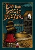 Ezonun Sessiz Dünyasi